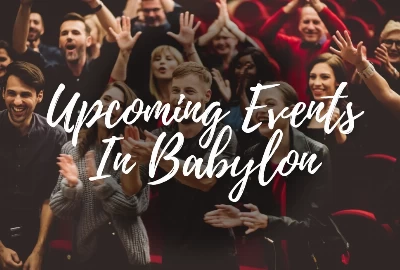Babylon: Upcoming Events You Can't Miss!